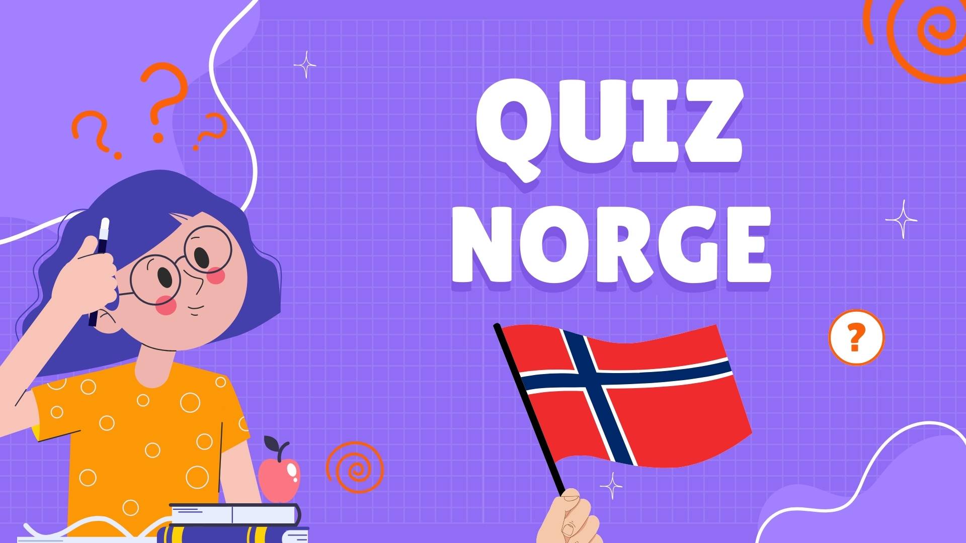 Quiz om Norge Quiz om Norge